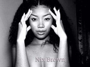 Nix_Brown