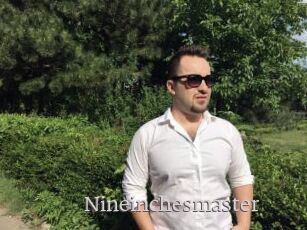 Nineinchesmaster