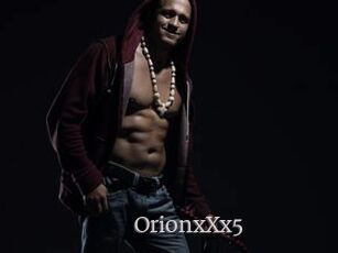 OrionxXx5