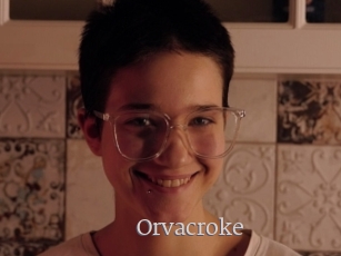 Orvacroke