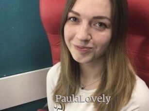 PaulaLovely