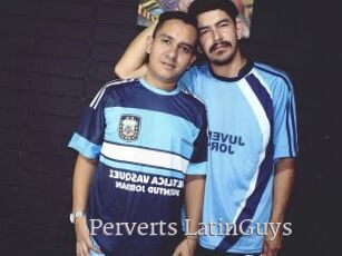 Perverts_LatinGuys