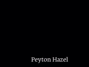 Peyton_Hazel