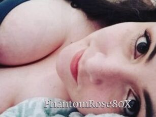 PhantomRose80X