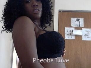 Pheobe_Love