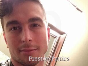 Preston_Parties