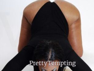 PrettyTempting