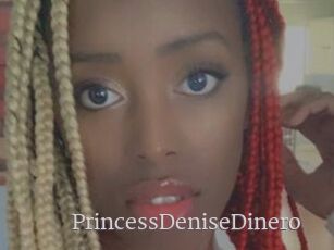 PrincessDeniseDinero