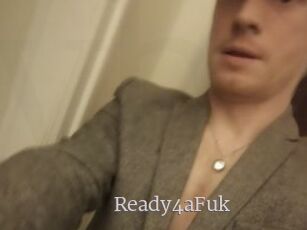 Ready4aFuk
