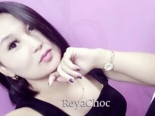 ReyaChoc