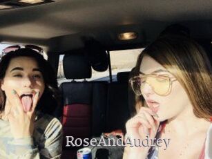 RoseAndAudrey