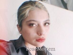 RoseMortem