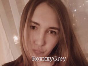 RoxxxyGrey
