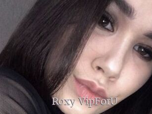Roxy_VipForU