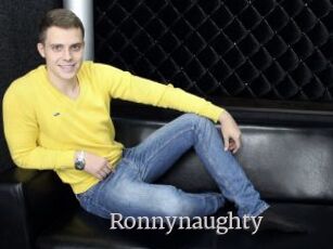 Ronnynaughty