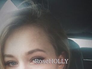 RoseHOLLY