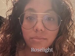 Roselight