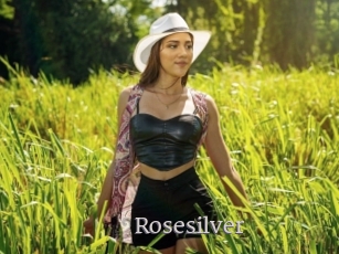 Rosesilver