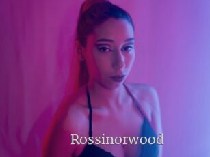Rossinorwood