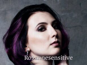 Roxannesensitive