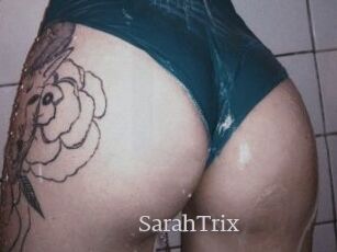 SarahTrix