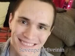 Sevenpointfiveinin