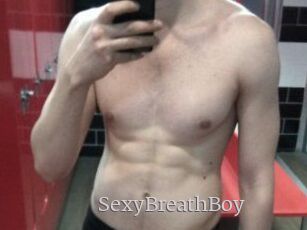 SexyBreathBoy