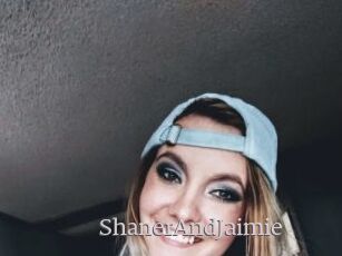 ShanerAndJaimie