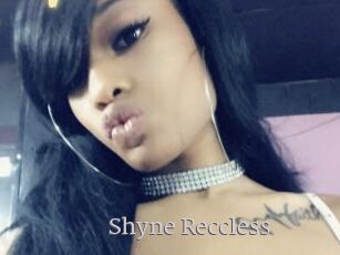 Shyne_Reccless