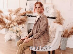 SubtleGirl