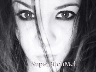 SuperBitchMel