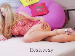 Rosiesexy