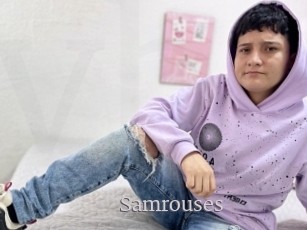 Samrouses