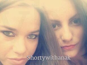 Shortywithanak
