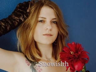 Snowishh