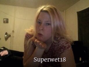 Superwet18