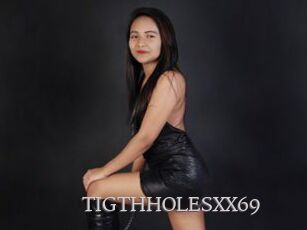 TIGTHHOLESXX69