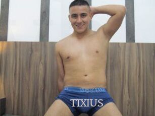TIXIUS