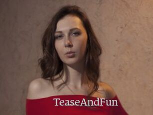 TeaseAndFun