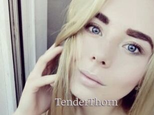 TenderThorn