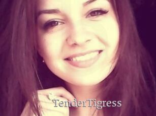 TenderTigress