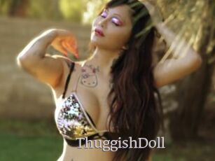 ThuggishDoll