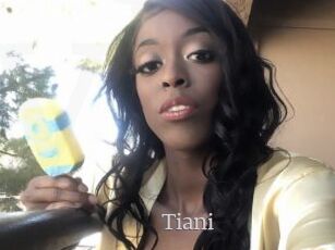 Tiani