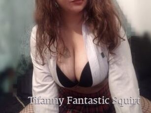 Tifanny_Fantastic_Squirt