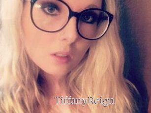 Tiffany_Reign