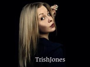 TrishJones