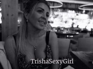 TrishaSexyGirl