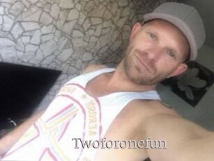 Twoforonefun
