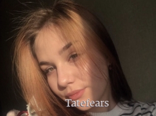 Tatefears