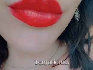 Tentationxs